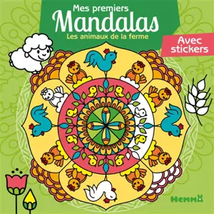 Mes premiers mandalas : Les animaux de la ferme : Avec stickers