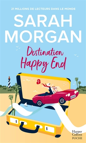 Destination happy end - Sarah Morgan