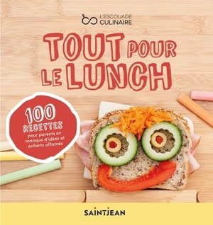 Tout pour le lunch - Lizotte, Sonia