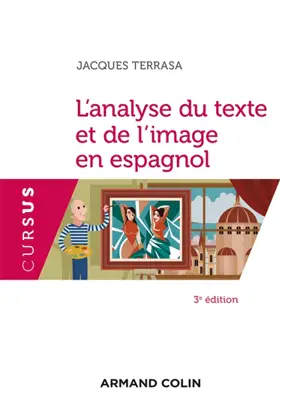 L'analyse du texte et de l'image en espagnol - Jacques Terrasa