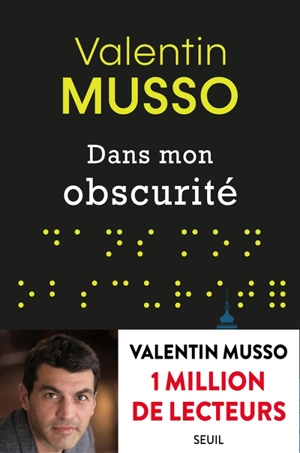 Dans mon obscurité - Valentin Musso