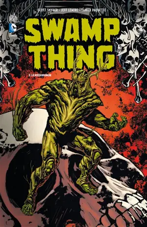 Swamp Thing. Vol. 3. Le nécromonde - Scott Snyder