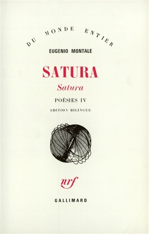 Poésies. Vol. 4. Satura : 1962-1970 - Eugenio Montale