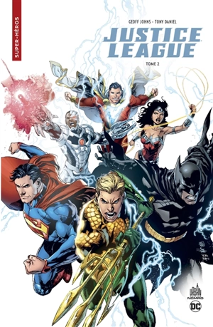 Justice league. Vol. 2 - Geoff Johns