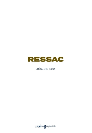 Ressac - Grégoire Eloy