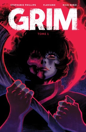 Grim. Vol. 1 - Stephanie Phillips