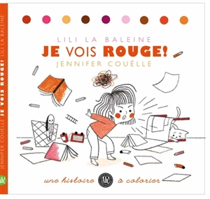 Je vois rouge ! - Jennifer Couëlle