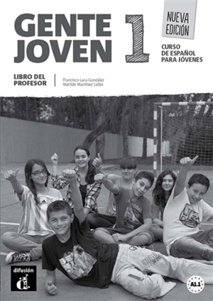 Gente joven 1 : libro del profesor : A1.1 - Francisco Lara Gonzalez