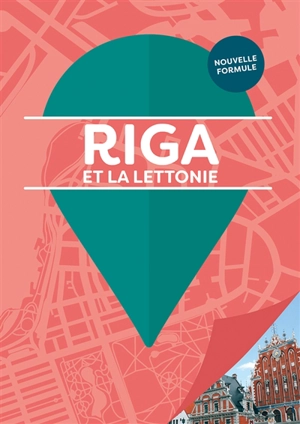 Riga et la Lettonie - Assia Robinowitz
