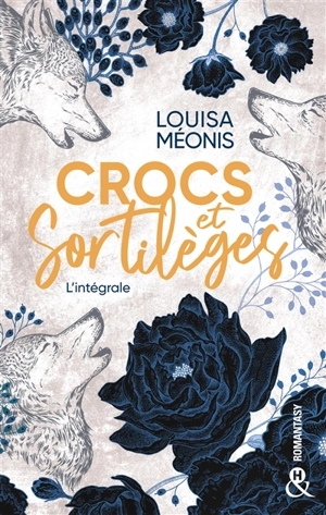 Crocs et sortilèges - Louisa Méonis