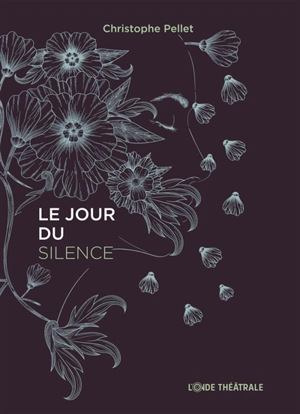 Le jour du silence - Christophe Pellet