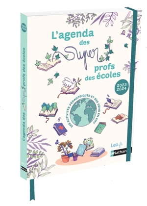 L'agenda des super profs des écoles : 2023-2024 - L.C., Ann.