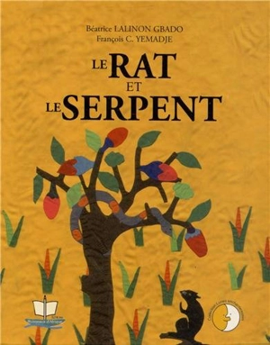 Le rat et le serpent - Béatrice Lalinon Gbado