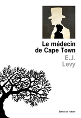 Le médecin de Cape Town - Ellen J. Levy