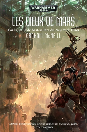 Les dieux de Mars - Graham McNeill