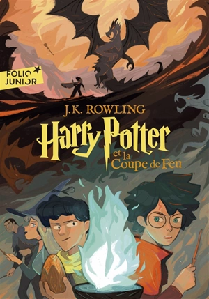 Harry Potter. Vol. 4. Harry Potter et la coupe de feu - J.K. Rowling
