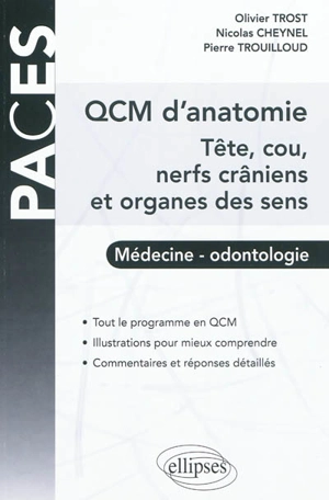 QCM d'anatomie : tête, cou, nerfs crâniens et organes des sens - Olivier Trost