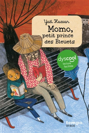 Momo, petit prince des Bleuets - Yaël Hassan