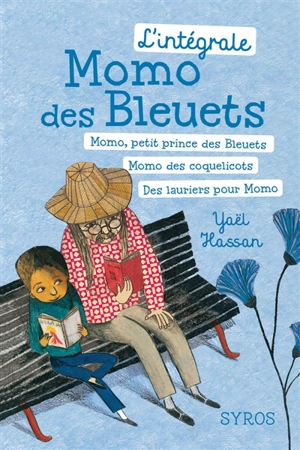 Momo des Bleuets : l'intégrale - Yaël Hassan