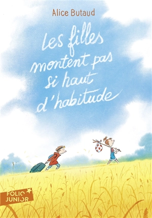 Les filles montent pas si haut d'habitude - Alice Butaud