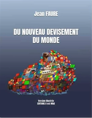 Du nouveau devisement du monde - Jean Faure