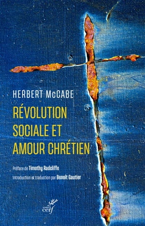 Révolution sociale et amour chrétien - Herbert McCabe