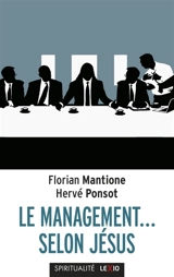 Le management... selon Jésus - Florian Mantione