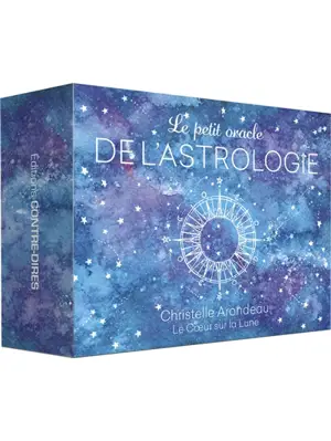 Le petit oracle de l'astrologie - Christelle Arondeau