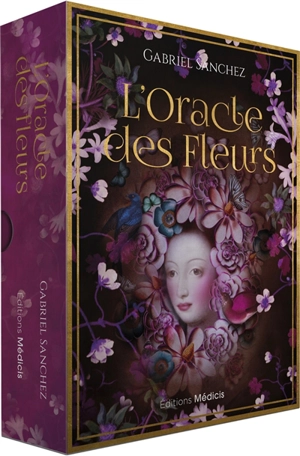 L'oracle des fleurs - Gabriel Sanchez