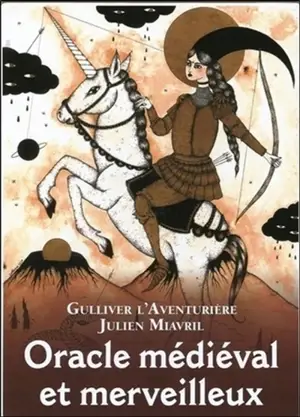 Oracle médiéval et merveilleux - Gulliver l'aventurière