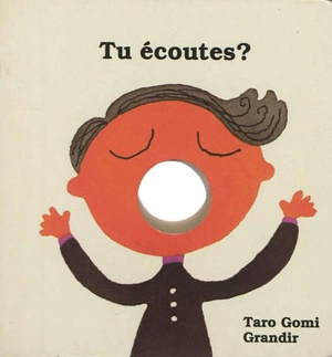 Tu écoutes ? - Tarô Gomi