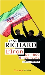 L'Iran, de 1800 à nos jours - Yann Richard