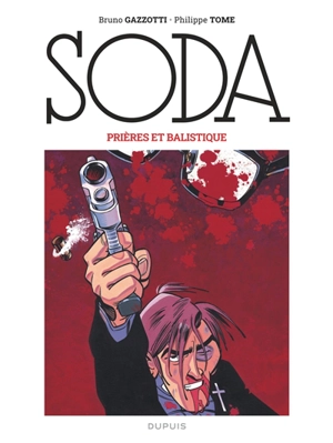 Soda. Vol. 11. Prières et balistique - Tome