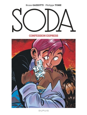Soda. Vol. 6. Confession express - Tome