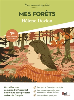 Mes forêts, Hélène Dorion : 1re voies générale & technologique - Garance Kutukdjian