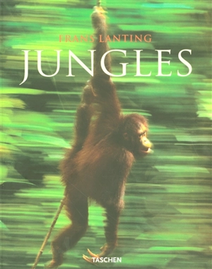 Jungles - Frans Lanting