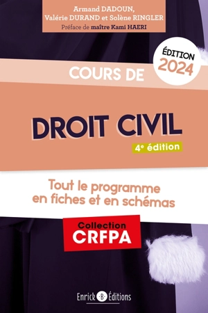 Cours de droit civil 2024 : tout le programme en fiches et en schémas - Armand Dadoun