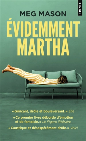 Evidemment Martha - Meg Mason