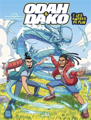 Odah et Dako. Vol. 1. Les maîtres du flow - Benj