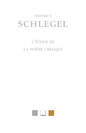 L'étude de la poésie grecque - Friedrich von Schlegel