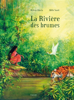 La rivière des brumes - Hélène Gloria