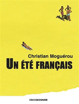 Un été français - Christian Moguérou