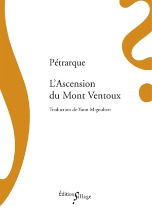 L'ascension du mont Ventoux - Pétrarque