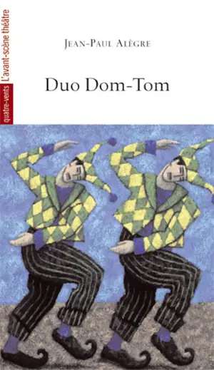 Duo Dom-Tom - Jean-Paul Alègre