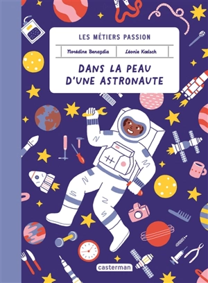 Dans la peau d'une astronaute - Noredine Benazdia