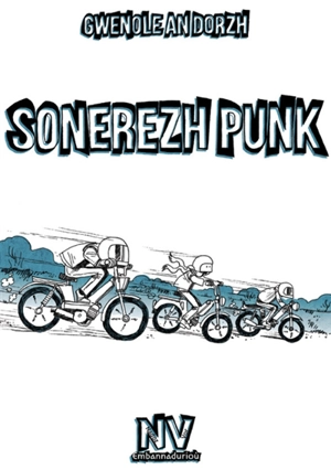 Sonerezh Punk - Gwenole An Dorzh