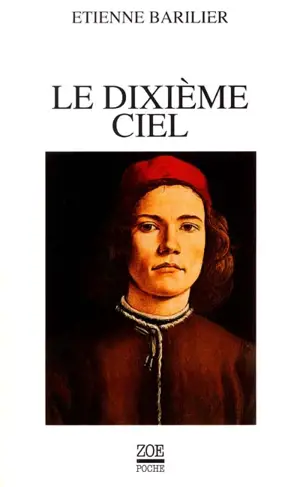 Le dixième ciel - Etienne Barilier