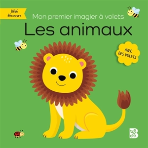 Les animaux : mon premier imagier à volets - Carine Smeers