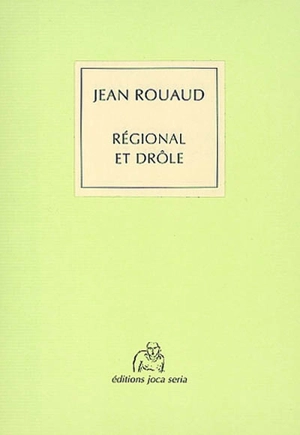 Régional et drôle - Jean Rouaud