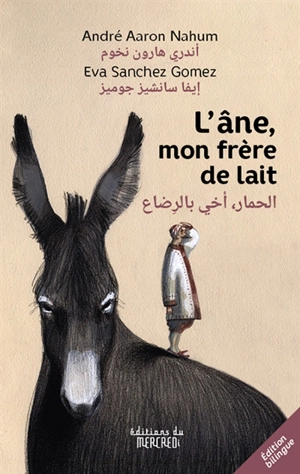 L'âne, mon frère de lait - André Nahum